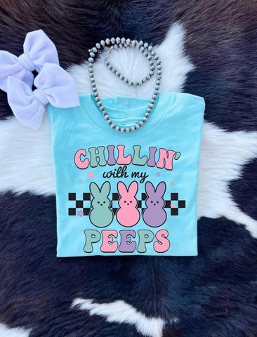 Chillin’ With My Peeps Tee